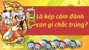 lo kep cam danh con gi cho ngay hom sau Nên đánh con gì cho ngày hôm sau khi gặp ô kép bị câm